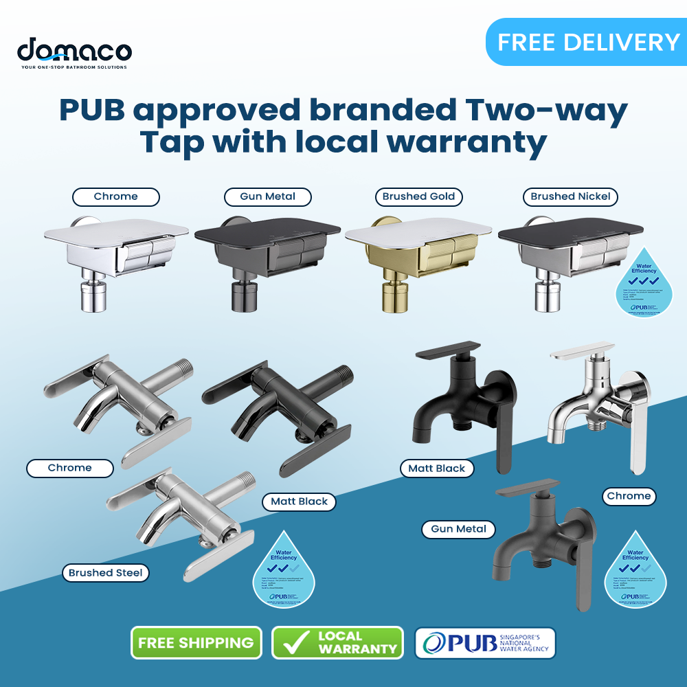 PUB approved branded Two-way Tap with local warranty.