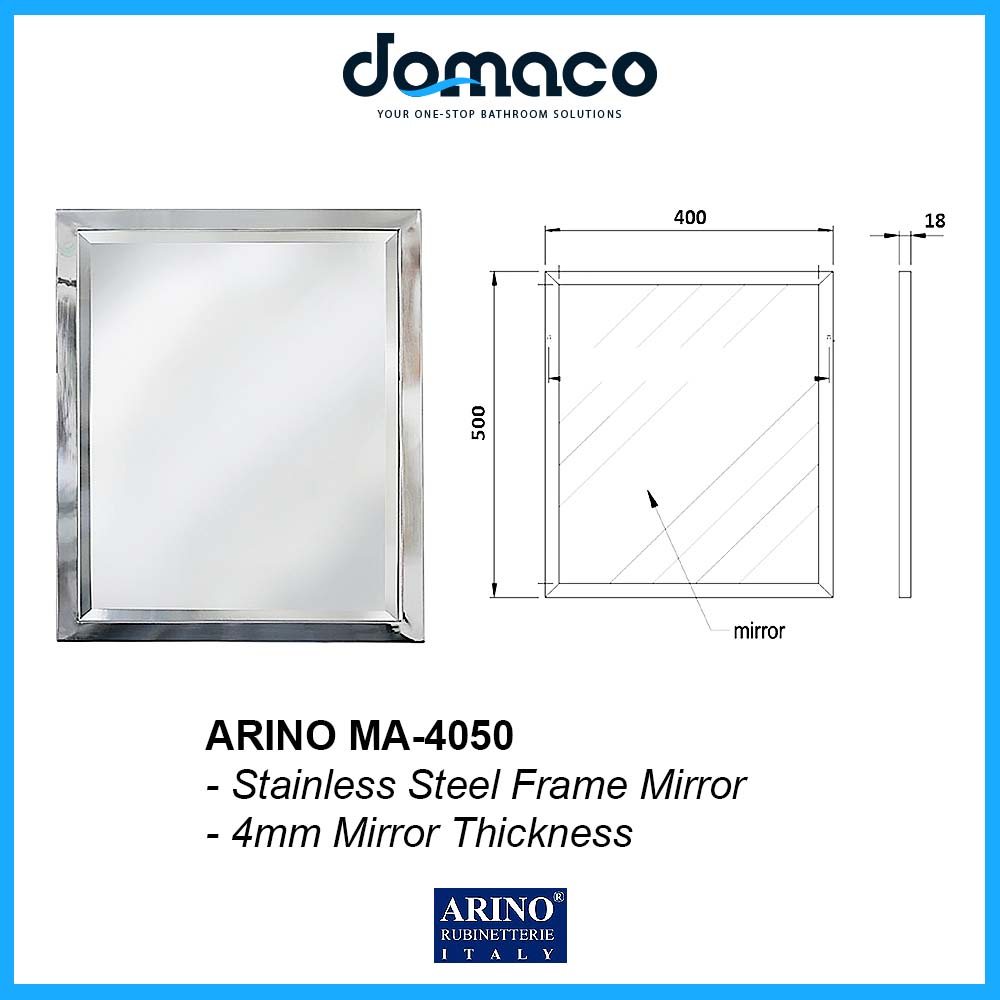 Arino MA-4050 Stainless Steel Frame 4mm Mirror domaco.com.sg